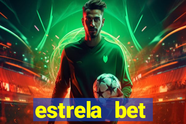 estrela bet download app